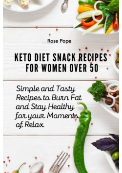 Keto Diet Snack Recipes for Women Over 50