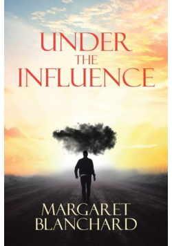 Under the Influence