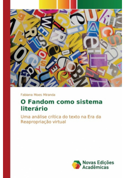 O Fandom como sistema literário