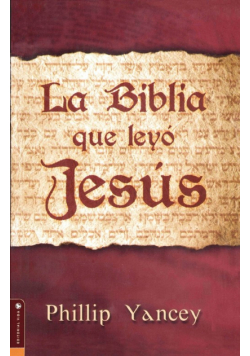 La Biblia Que Leyo Jesus = The Bible Jesus Read