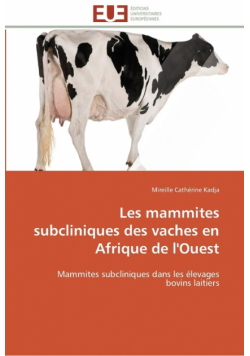 Les mammites subcliniques des vaches en afrique de l'ouest