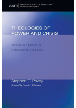 Theologies of Power and Crisis