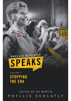 Phyllis Schlafly Speaks, Volume 5