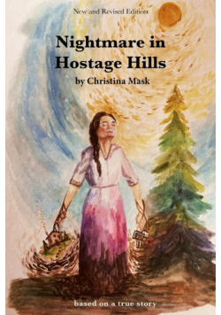 Nightmare in Hostage Hills