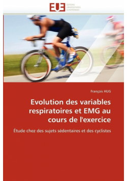 Evolution des variables respiratoires et emg au cours de l'exercice
