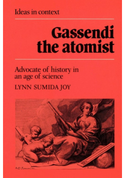 Gassendi the Atomist