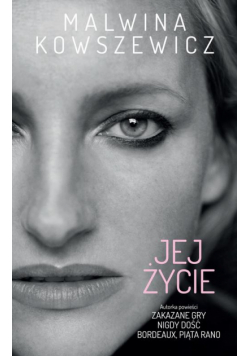 Jej życie