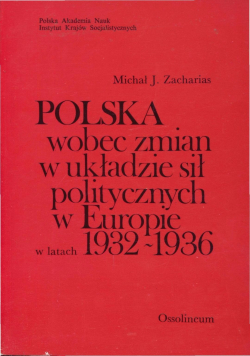 Polska wobec zmian w układzie sił politycznych w Europie w latach 1932-1936