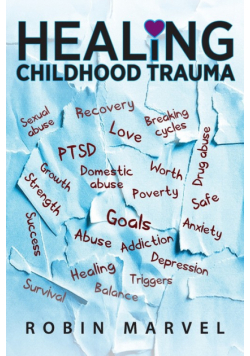 Healing Childhood Trauma