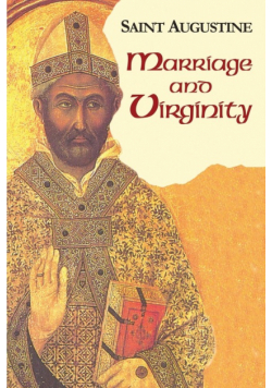 Marriage and Virginity