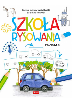 Szkoła rysowania. Poziom 4