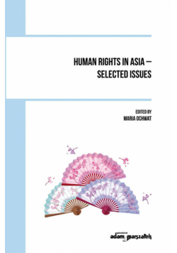 Human Rights in Asia - selected issues