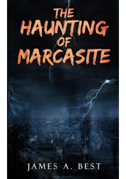 The Haunting of Marcasite