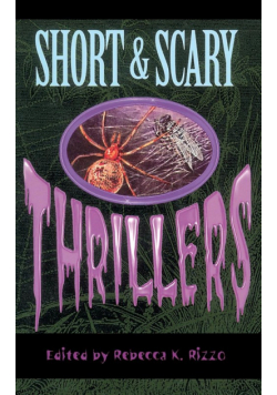 Short & Scary Thrillers, First Edition