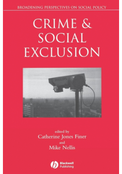 Crime and Social Exclusion