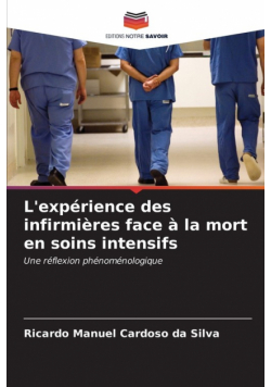 L'expérience des infirmières face à la mort en soins intensifs