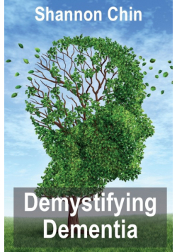 Demystifying Dementia