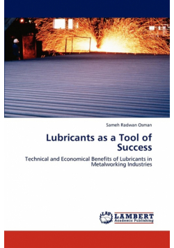 Lubricants as a Tool of Success