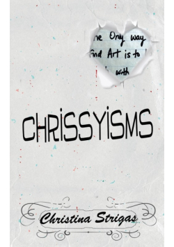 A Book of Chrissyisms