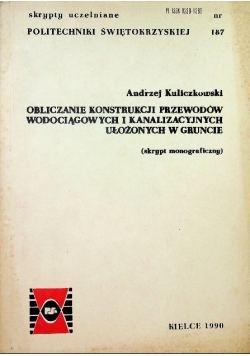 Obliczanie konstrukcji przewodów wodociągowych i kanalizacyjnych ułożonych w gruncie