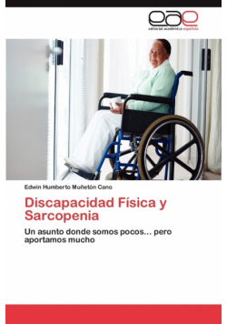 Discapacidad Fisica y Sarcopenia