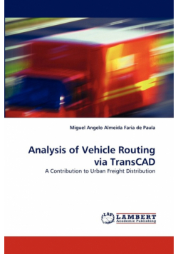Analysis of Vehicle Routing Via Transcad