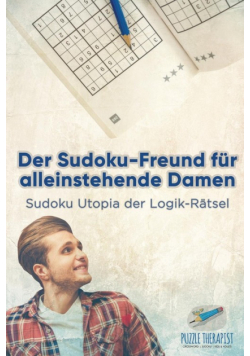 Der Sudoku-Freund für alleinstehende Damen | Sudoku Utopia der Logik-Rätsel