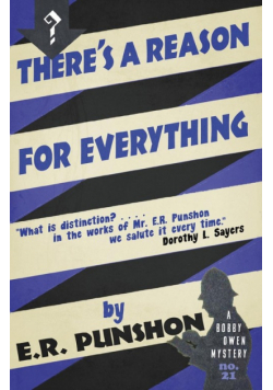 There's a Reason for Everything