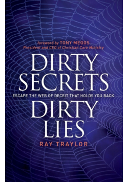 Dirty Secrets, Dirty Lies
