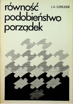Równość podobieństwo porządek