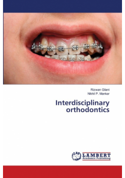 Interdisciplinary orthodontics