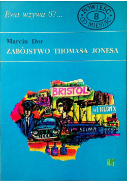Ewa wzywa 07 Nr 8 Zabójstwo Thomasa Jonesa