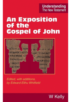An Exposition of the Gospel of John