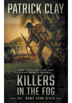 Killers In The Fog