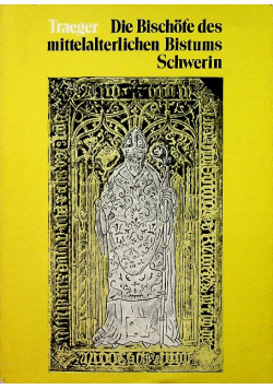 Die bischofe des mittelalterlichen bistums schwerin