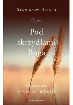 Pod skrzydłami Boga
