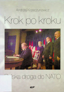 Krok po kroku Polska droga do NATO
