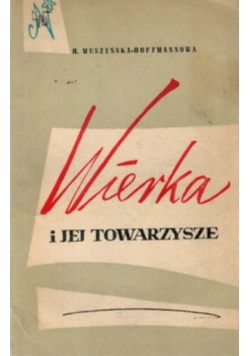 Wierka i jej towarzysze