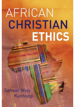 African Christian Ethics