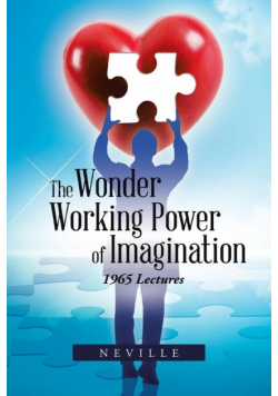 The Wonder Working Power of Imagination