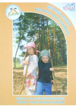 Polska Atlas turystyki wiejskiej 2010/2011