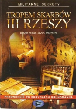 Tropem skarbów III  Rzeszy