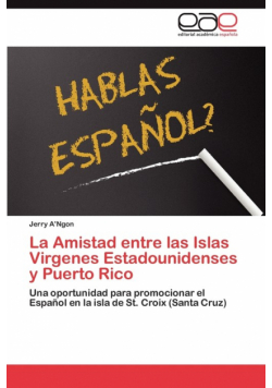 La Amistad Entre Las Islas Virgenes Estadounidenses y Puerto Rico