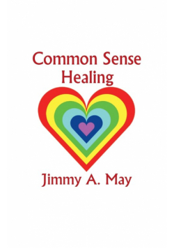 Common Sense Healing