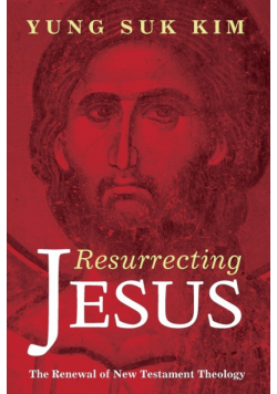 Resurrecting Jesus