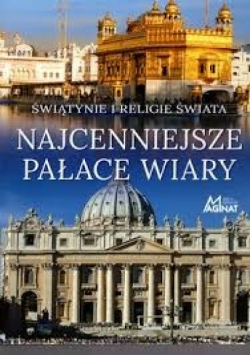 Najcenniejsze pałace wiary