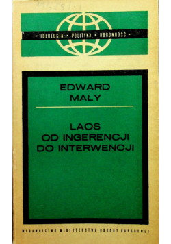 Laos Od ingerencji do interwencji