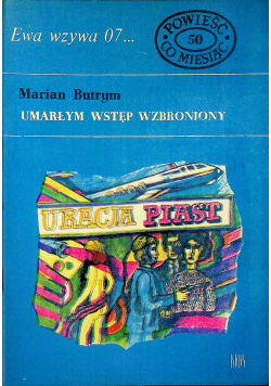 Ewa wzywa 07 Nr 50 Umarłym wstęp wzbroniony