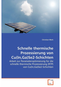 Schnelle thermische Prozessierung von Cu(In,Ga)Se2-Schichten
