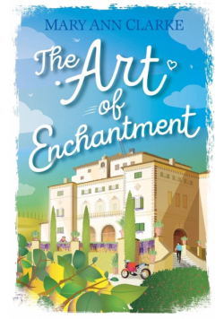 The Art Of Enchantment